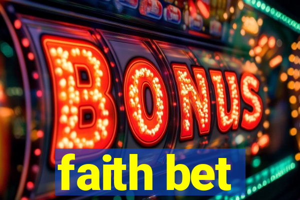 faith bet